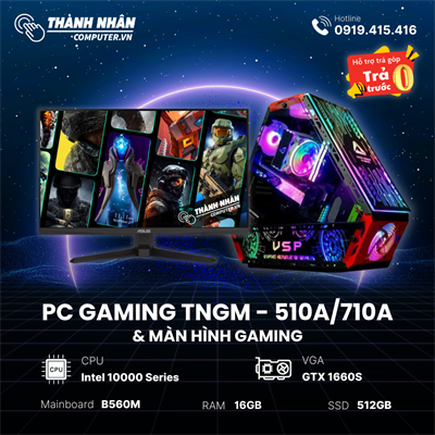 PC Gaming TNGM - 510A/710A Intel Core i5 10400F/I7 10700F - Ram 16GB - SSD 512GB VGA GTX 1660S 